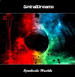 Spiraldreams - Synthetic Worlds