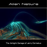 Alien Nature - The Airtight Garage Of Jerry Cornelius