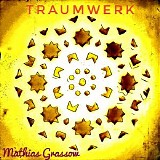 Grassow Mathias - Traumwerk