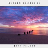 Pearce Jeff - Hidden Shores II
