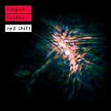 Lingua Lustra - Red Shift