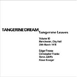 Tangerine Dream - Tangerine Leaves Vol.60