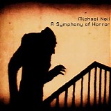 Neil Michael - A Symphony Of Horror
