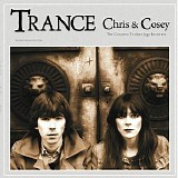 Chris & Cosey - Trance