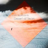Synth Replicants - Desert Of Tears