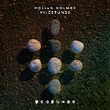 Holmes Hollan - Milestones
