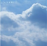 WMRI - Life in a World
