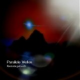 Parallele Wellen - Reisetagebuch
