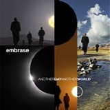 Embrase - Another Day, Another World