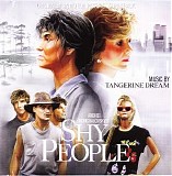 Tangerine Dream - Shy People (Expanded)