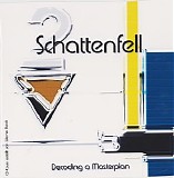Schattenfell - Decoding a Masterplan
