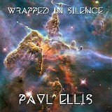 Ellis Paul - Wrapped In Silence