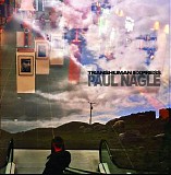Nagle Paul - Transhuman Express