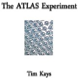 Kays Tim - The Atlas Experiment