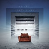 Odyssey & Remote Spaces - Ypsilon Project (Deluxe Edition)