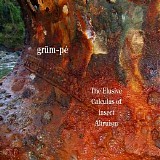 Grum~pe - The Elusive Calculus Of Insect Altruism