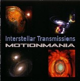 Motionmania - Interstellar Transmissions