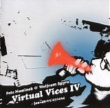Spyra & Namlook Pete - Virtual Vices Iv