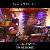 Remy & DÃ¤cker - Live At Byss (2020) 12-19