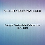 Keller & Schonwalder - Bologna 2000