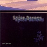Spice Barons - Future Perfect State