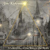 Kirkwood Jim - Widdershins To The Way Of The World