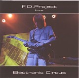 F.D.Project - Live - Electronic Circus