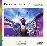 G.E.N.E. - Tropical Feeling!