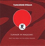 Tangerine Dream - Summer in Nagasaki