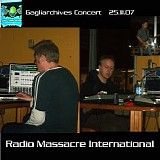 Radio Massacre International - Gagliarchives Concert 25.11.07