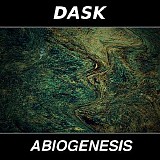 Dask - Abiogenesis