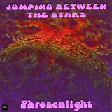 Phrozenlight - Jumping Between The Stars