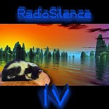 RadioSilence - RadioSilence IV