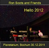 Boots Ron & Friends - Live Planetarium  30-12-2011 Bochum