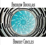 Douglas Andrew - Binary Circles