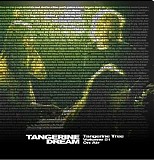 Tangerine Dream - Tangerine Tree Vol.51