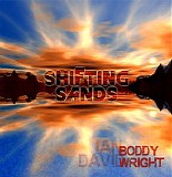 Boddy Ian & Wright David - Shifting Sands