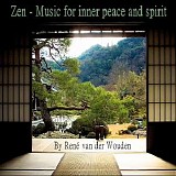 Van Der Wouden RenÃ© - Zen - Music For Inner Peace And Spirit
