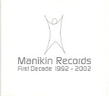 Various artists - Manikin Records First Decade