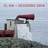 EL-KA - Sessions 2014