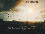 Canovas Javi - The Following Rain