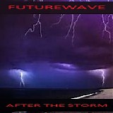 Futurewave - After The Storm