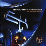 Emmens Gert & Heij Ruud - Blind Watchers Of A Vanishing Night