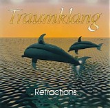Traumklang - Refractions 1997