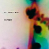 Bruckner Michael - Laumspur