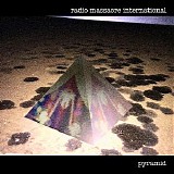 Radio Massacre International - Pyramid