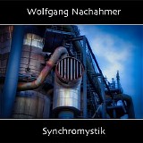 Nachahmer Wolfgang - Synchromystik