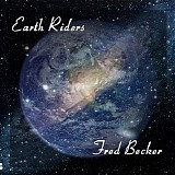 Becker Fred - Earth Riders