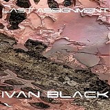 Black Ivan - Last Assignment