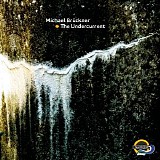 Bruckner Michael - The Undercurrent